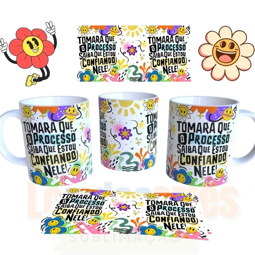 ARTE GRÁTIS CANECA CONFIANDO NO PROCESSO